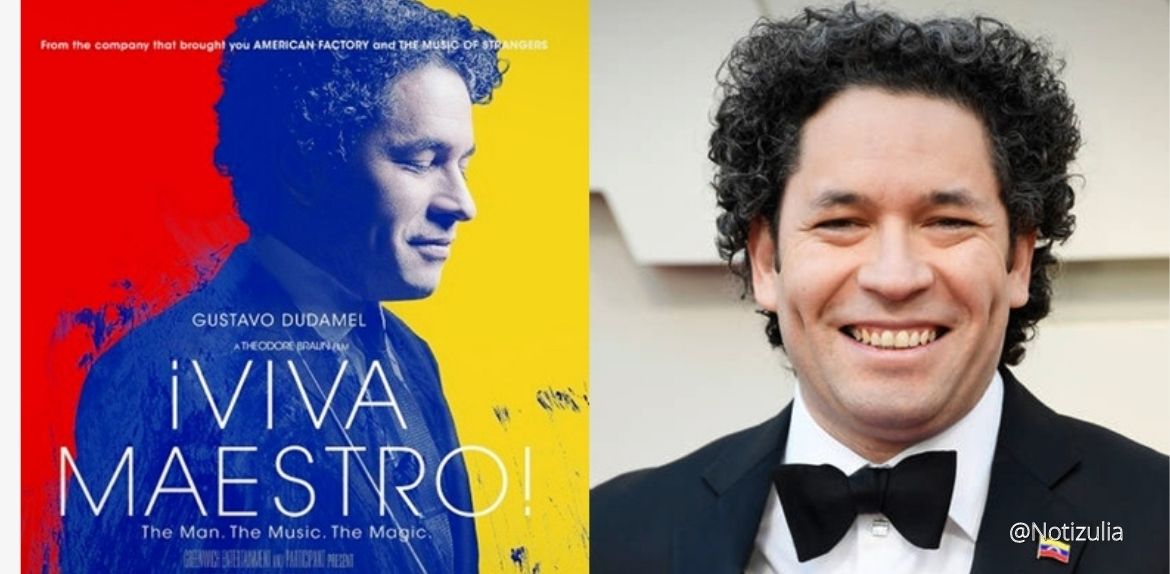 En abril se estrena el documental de Gustavo Dudamel ¡Viva Maestro!